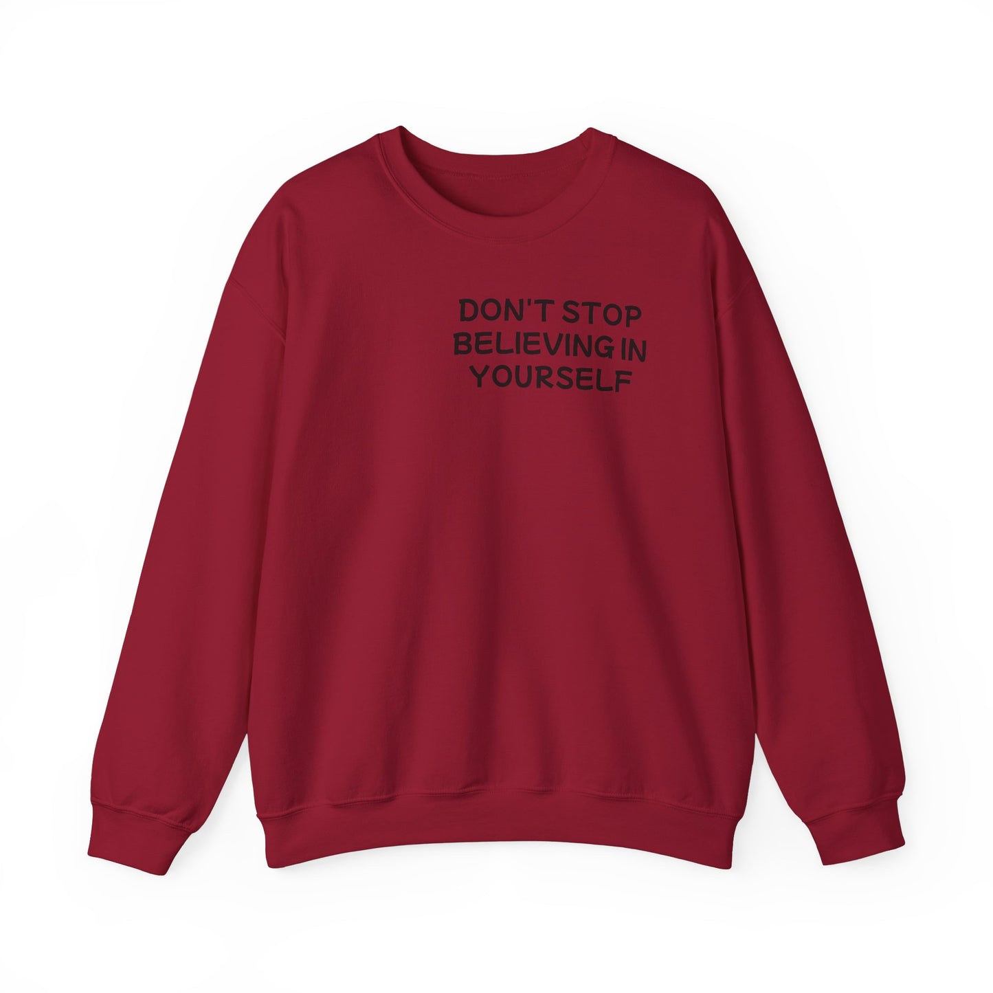 Unisex Heavy Blend™ Crewneck Sweatshirt "Don't stop Believing in Youself"