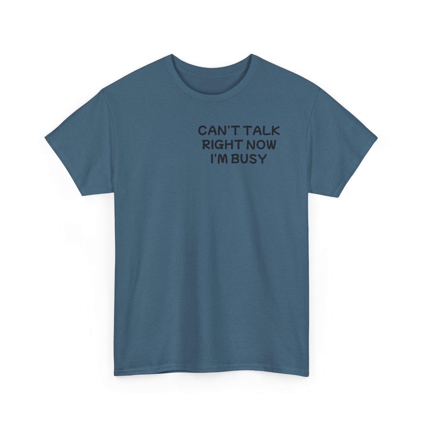 Unisex Heavy Cotton Tee "Can't talk right now, I'm busy fighting demons in my head"