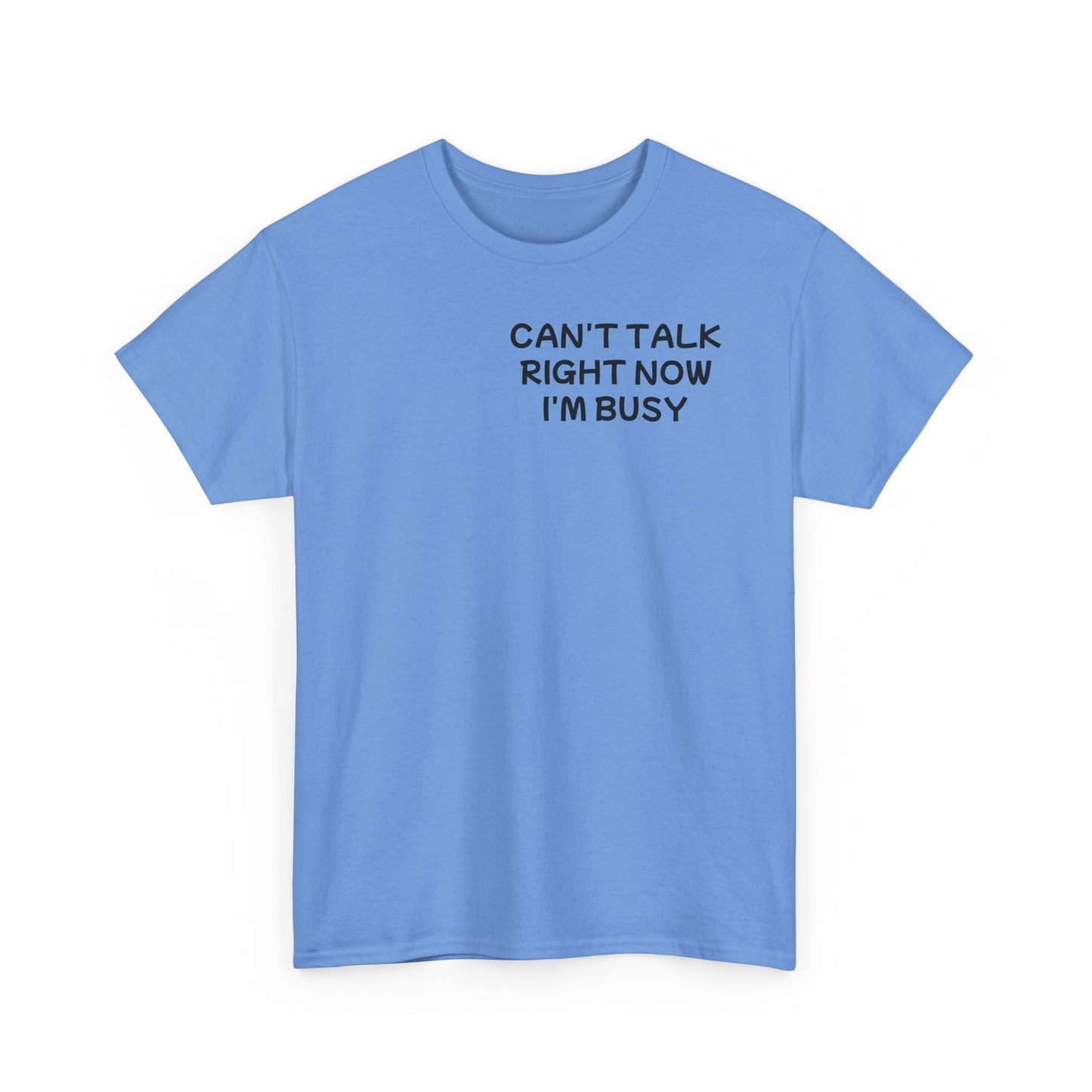 Unisex Heavy Cotton Tee "Can't talk right now, I'm busy fighting demons in my head"