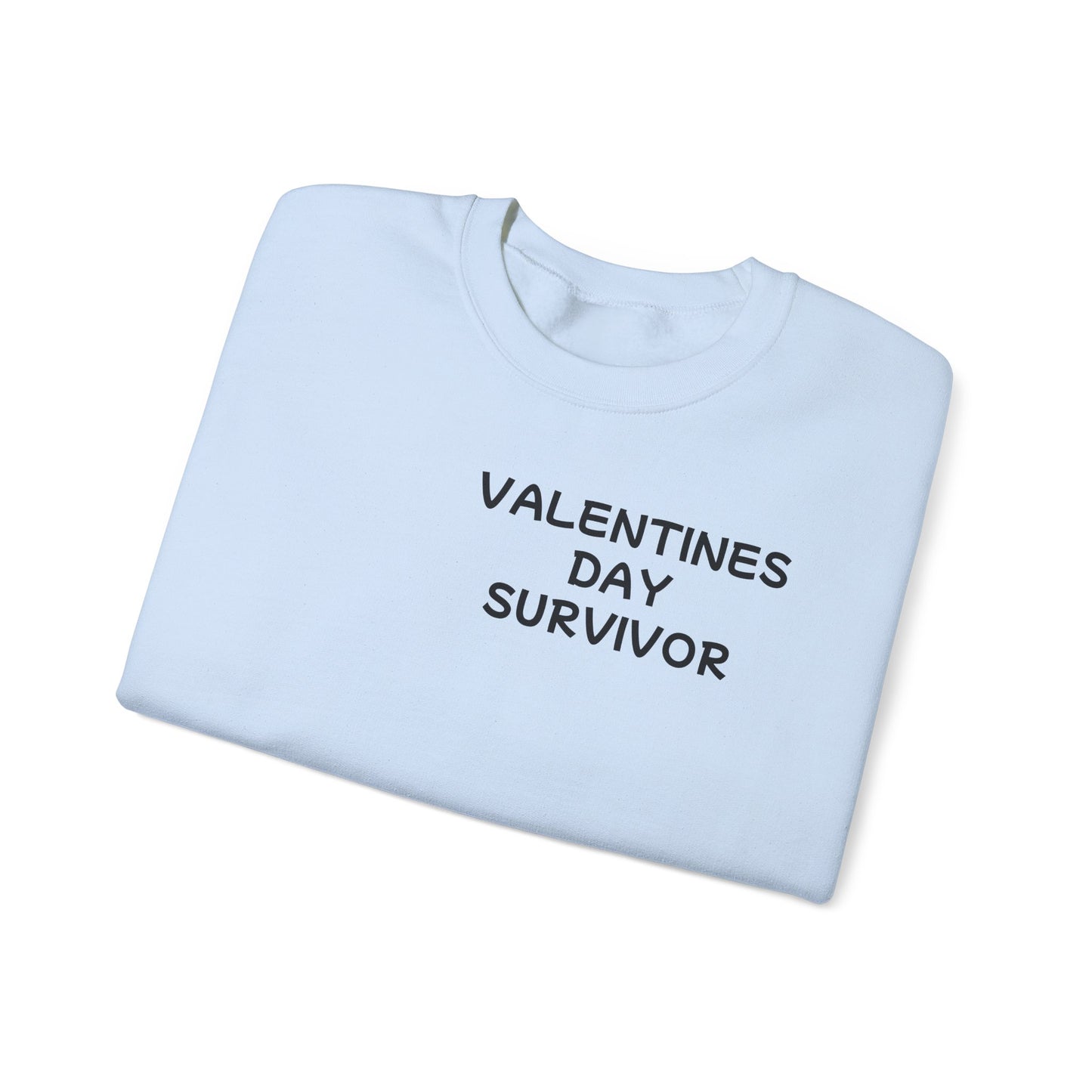 Unisex Heavy Blend™ Crewneck Sweatshirt "Valentines Day Survivor"