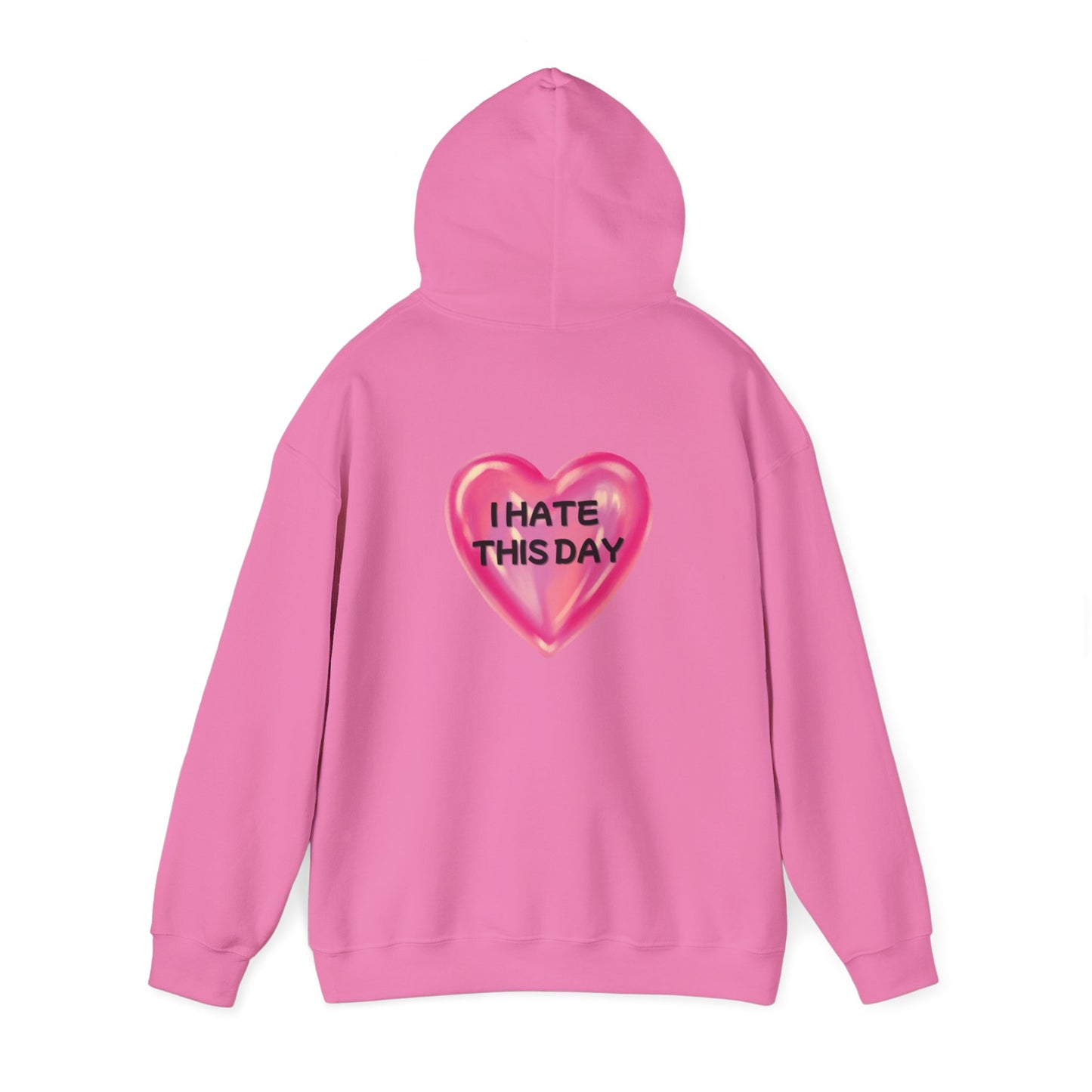 Unisex Heavy Blend™ Hooded Sweatshirt "I Hate this Day"