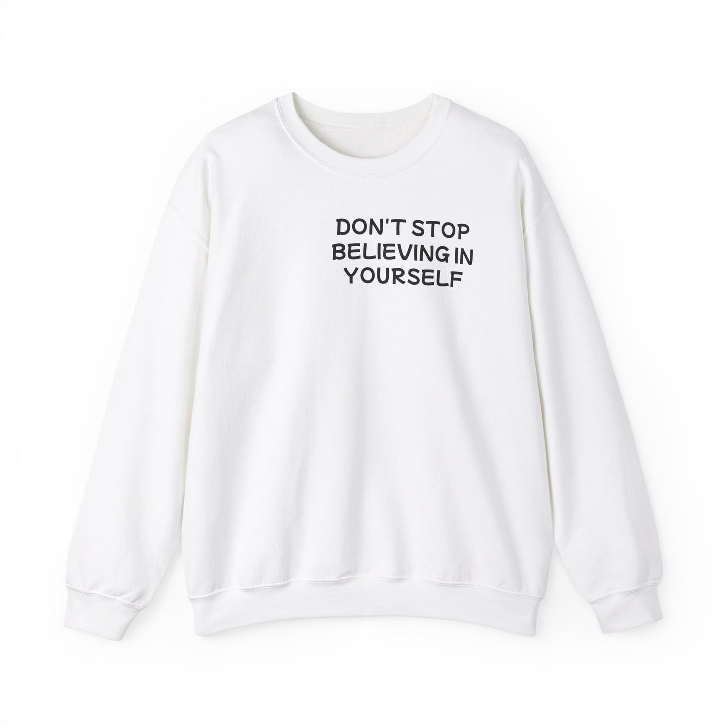 Unisex Heavy Blend™ Crewneck Sweatshirt "Don't stop Believing in Youself"