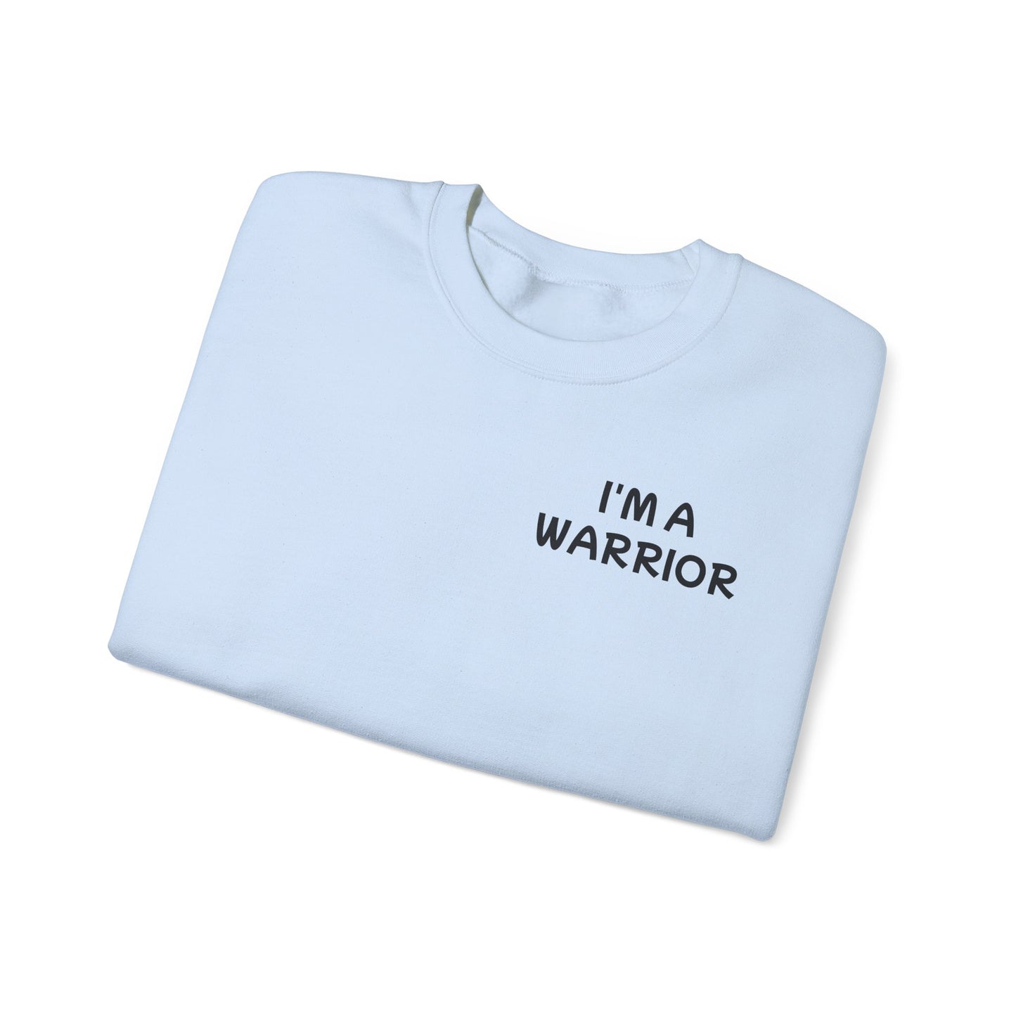 Unisex Heavy Blend™ Crewneck Sweatshirt "I'm a Warrior"