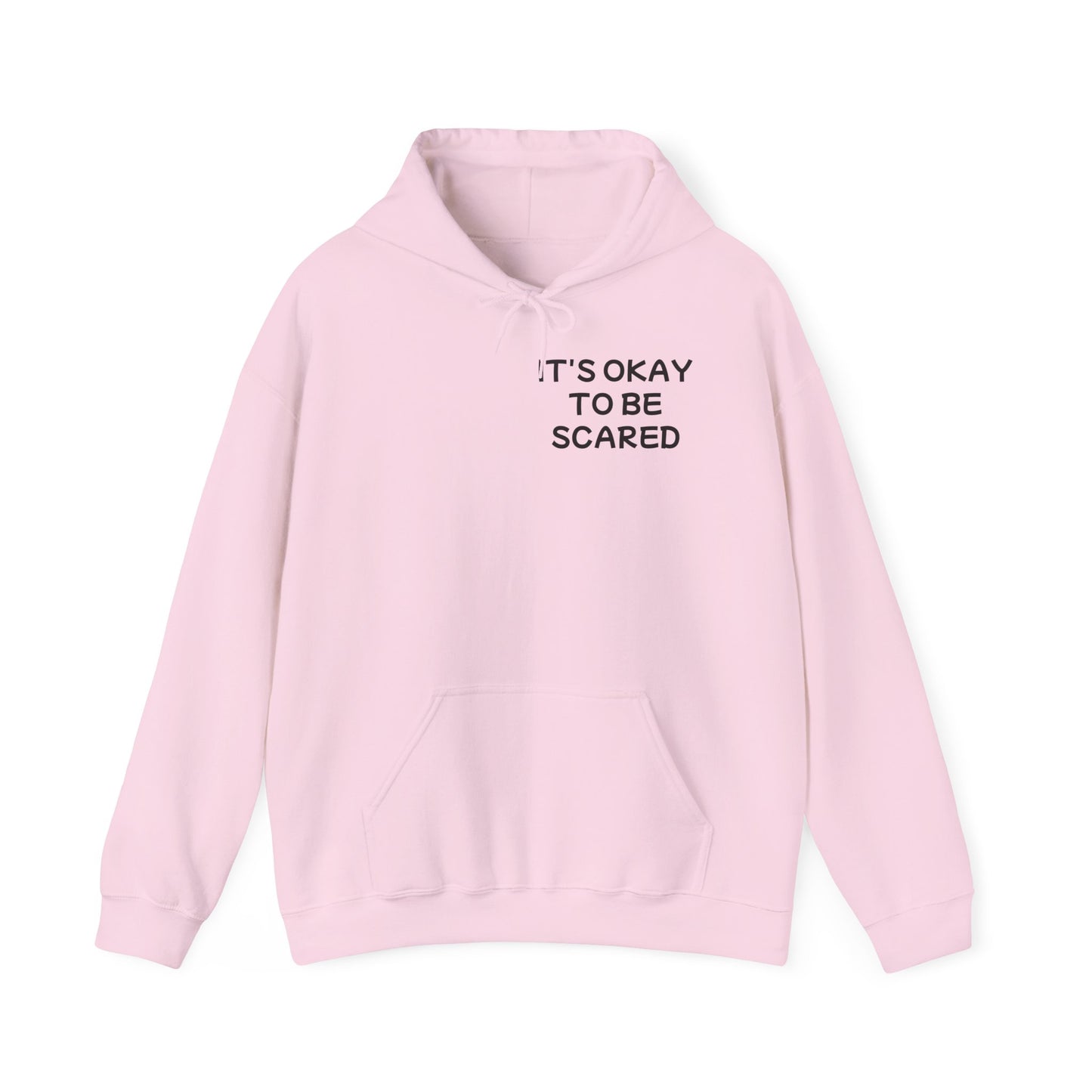 Unisex Heavy Blend™ Hooded Sweatshirt "It's okay to be Scared"