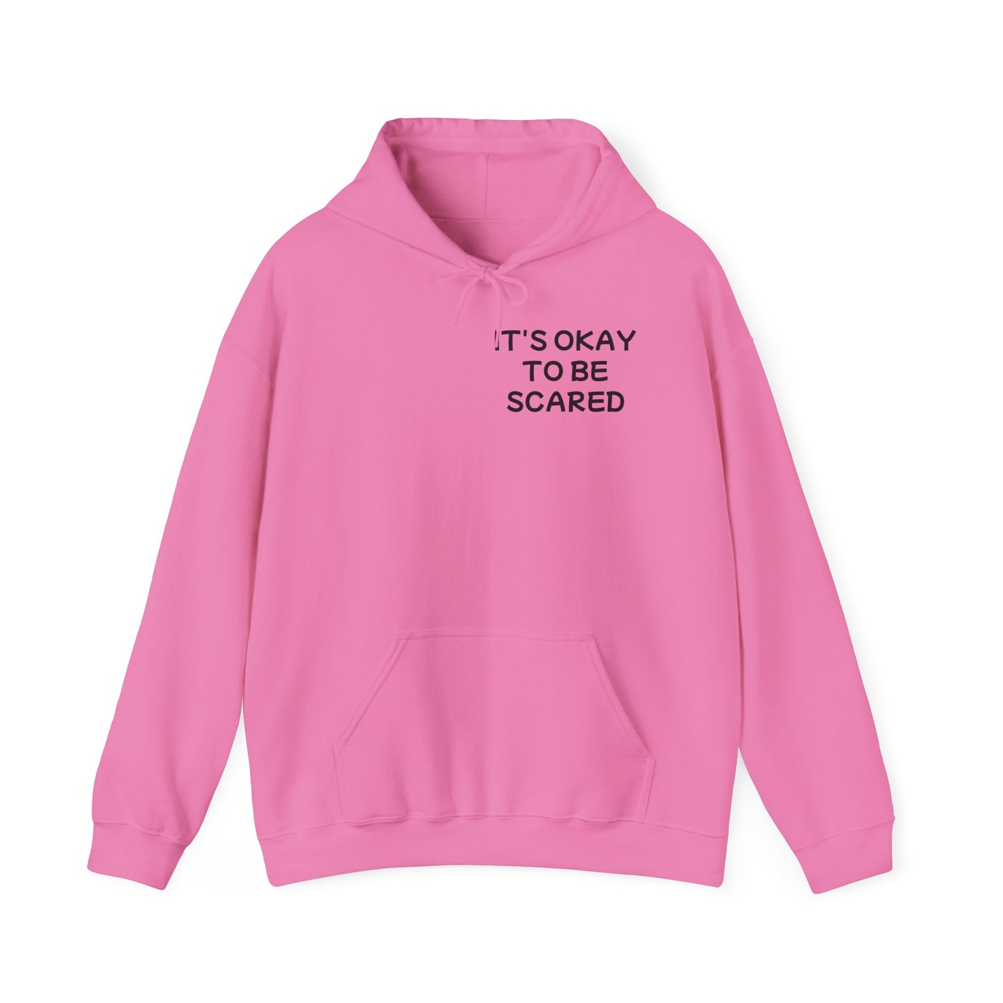 Unisex Heavy Blend™ Hooded Sweatshirt "It's okay to be Scared"